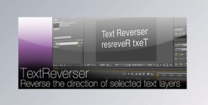 دانلود اسکریپت Text Reverser برای افترافکت بصورت کرک شده