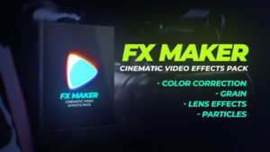 مجموعه پریست ویدیویی و فوتیج FX Maker Video Effects Pack