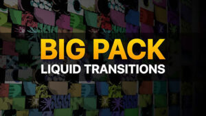 پروژه افترافکت مجموعه ترانزیشن سیال Liquid Transitions Big Pack