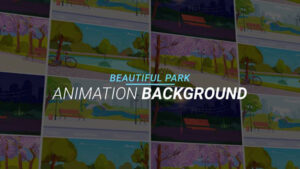 پروژه افترافکت مجموعه زمینه متحرک پارک Park Animation Background