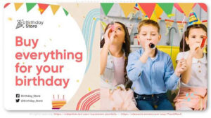 پروژه افترافکت تیزر تبلیغاتی فروشگاه وسایل تولد Birthday Store Promo