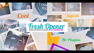 پروژه افترافکت افتتاحیه با نمایش عکس Fresh Opener