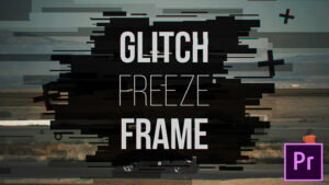 پروژه پریمیر اسلایدشو با افکت تثبیت فریم Glitch Freeze Frame