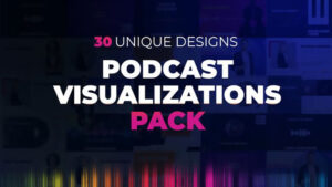 پروژه افترافکت ویژوالیزیشن پودکست Podcast Visualizations Pack