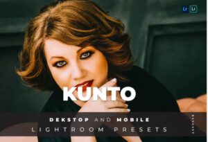 پریست لایت روم دسکتاپ و موبایل Kunto Lightroom Preset
