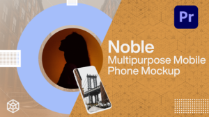 پروژه آماده پریمیر پرو Noble – موکاپ موبایل چند منظوره